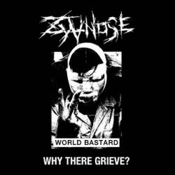 Zyanose : Why There Grieve?